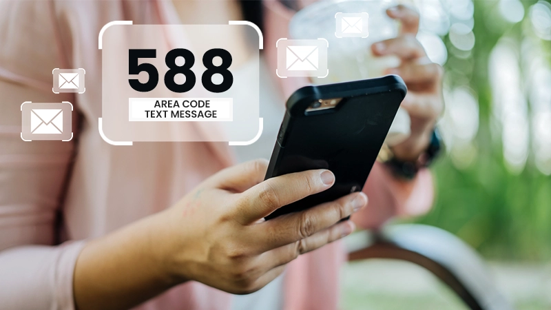 588 Area Code Text Message